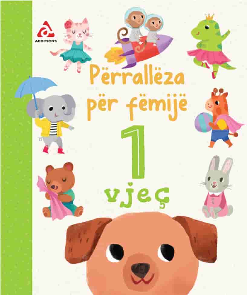 Perralleza per femije - 1 vjec